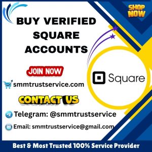 Buy Verified Square Accounts